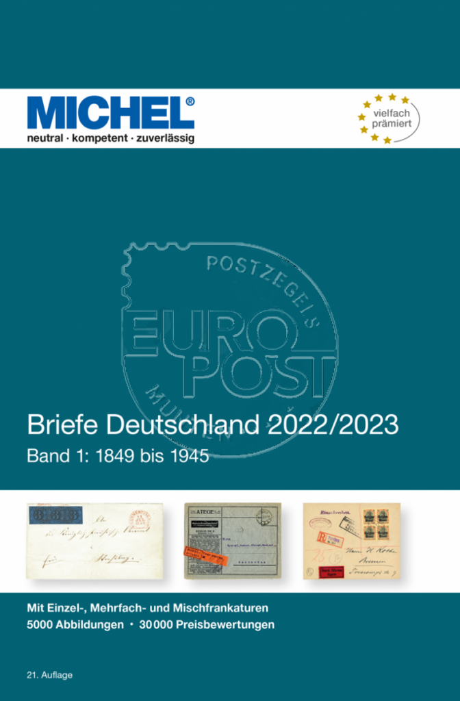 Michelbriefe Deutschland 2022/2023 – Teil 1: 1849 bis 1945
