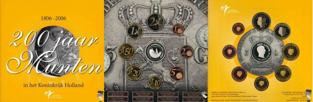 Niederlande 2006 Themenset BU 200 Jahre Währungsrecht im Königreich Holland mit Silbermedaille